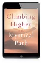 EBOOK: Climbing Higher on the Mystical Path