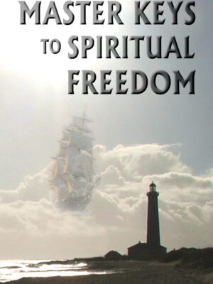 EBOOK: Master Keys to Spiritual Freedom