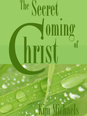 EBOOK: The Secret Coming of Christ