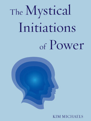 EBOOK: The Mystical Initiations of Power