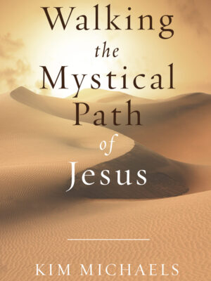 EBOOK: Walking the Mystical Path of Jesus