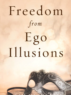 EBOOK: Freedom from Ego Illusions