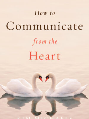 Invocations 14: Communicating from the Heart