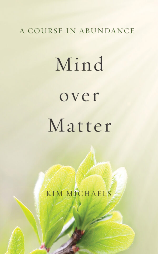 EBOOK: Mind Over Matter (A Course in Abundance) - More to Life