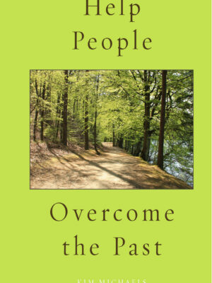 EBOOK Help People Overcome the Past