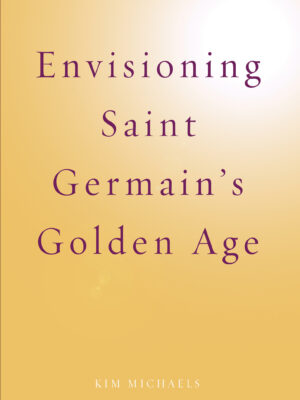 EBOOK: Envisioning Saint Germain's Golden Age