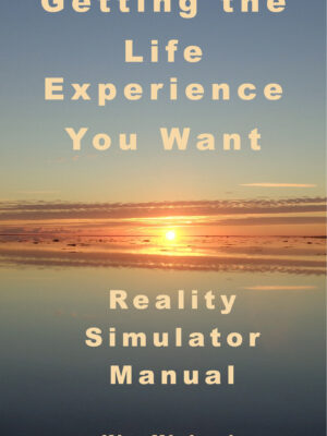 EBOOK Getting the Life Experience You Want