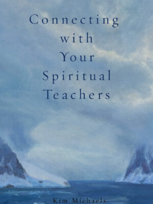 Invocations 31: Connecting with Your Spiritual Teachers