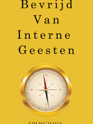 DUTCH EBOOK: Bevrijd van Interne Geesten