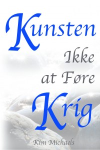 DANISH E-BOOK: Kunsten Ikke at Føre Krig