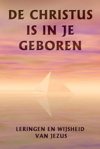 DUTCH E-BOOK: De Christus Is In Je Geboren