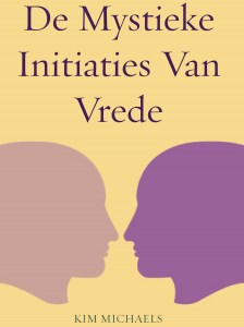 DUTCH EBOOK: De Mystieke Initiaties Van Vrede